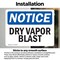 Signmission Dry Vapor Blast, 7 in W x Rectangle, Vinyl Decal OS-2PACK-NS-D-57-L-11581 - alternate 5